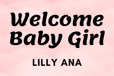Baby Girl Lilly Ana